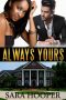 [BWWM Interracial Romance Collection 08] • Always Yours